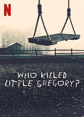 谁杀死了小格雷戈里第01集